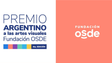 El Espacio de Arte de la Fundación OSDE lanza la 4° edición del Premio Argentino a las Artes